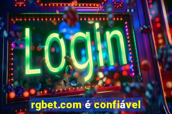 rgbet.com é confiável